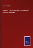 Report of a Geological Reconnoissance of the State of Indiana