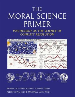 The Moral Science Primer - Levis, Albert; Tbd