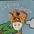 La jirafa Camallarga