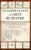 Paleopsicología del arte rupestre