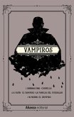 Vampiros : Carmilla ; El vampiro ; La familia del vurdalak ; El vampiro