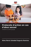 Protocole d'action en cas d'abus sexuel