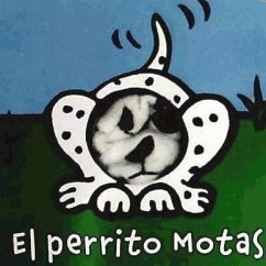 El perrito Motas : librodedos 1 - Put, Klaartje Van Der; Oro Pradera, Begon~a