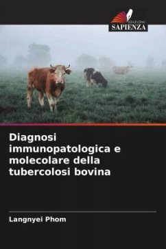 Diagnosi immunopatologica e molecolare della tubercolosi bovina - Phom, Langnyei