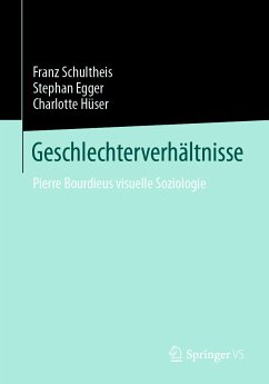 Geschlechterverhältnisse (eBook, PDF) - Schultheis, Franz; Egger, Stephan; Hüser, Charlotte