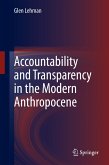 Accountability and Transparency in the Modern Anthropocene (eBook, PDF)