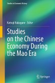 Studies on the Chinese Economy During the Mao Era (eBook, PDF)