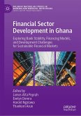 Financial Sector Development in Ghana (eBook, PDF)