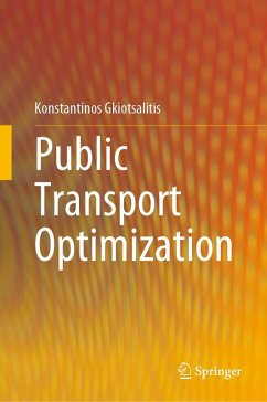 Public Transport Optimization (eBook, PDF) - Gkiotsalitis, Konstantinos