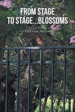 Cover From Stage to Stage...Blossoms (eBook, ePUB)