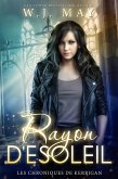Rayon D'Esoleil (Les Chroniques de Kerrigan, #1) (eBook, ePUB)
