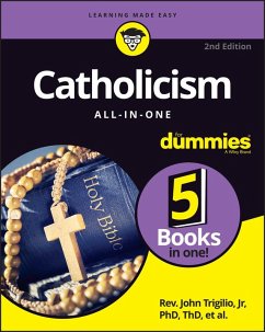 Catholicism All-in-One For Dummies (eBook, PDF) - Trigilio, John; Brighenti, Kenneth; Cafone, James; Toborowsky, Jonathan; Sullivan, Annie