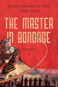 The Master in Bondage (eBook, ePUB) - Li, Huaiyin