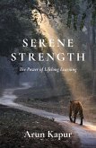 Serene Strength (eBook, ePUB)