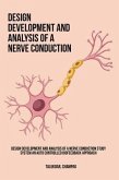 Design Development and Analysis of a Nerve Conduction Study System An Auto Controlled Biofeedback Approach (eBook, ePUB)