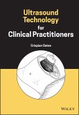 Ultrasound Technology for Clinical Practitioners (eBook, ePUB)