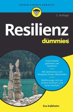 Resilienz für Dummies (eBook, ePUB) - Kalbheim, Eva