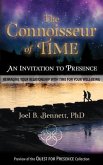 The Connoisseur of Time: An Invitation to Presence (eBook, ePUB)