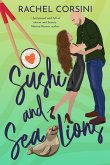 Sushi and Sea Lions (eBook, ePUB)