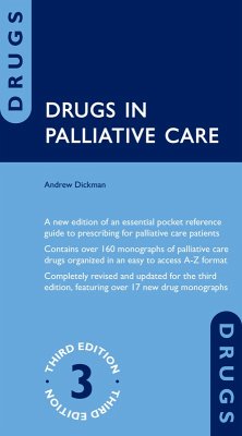 Drugs in Palliative Care (eBook, ePUB) - Dickman, Andrew
