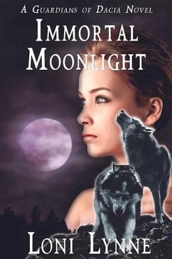 Cover Immortal Moonlight (The Guardians of Dacia, #5) (eBook, ePUB)