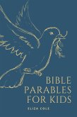 Bible Parables for Kids (eBook, ePUB)