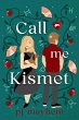 Call Me Kismet (eBook, ePUB) - Bild 1
