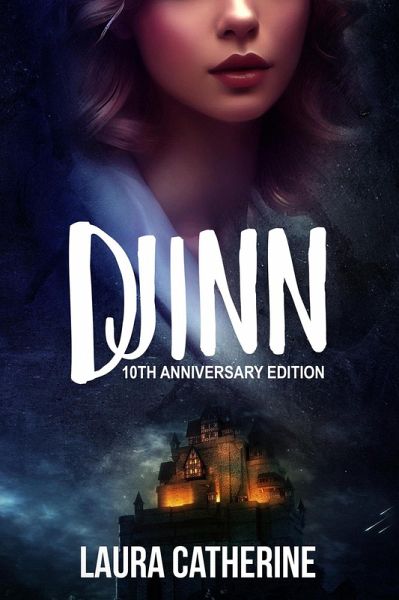 Djinn: 10th Anniversary Edition (eBook, ePUB) Djinn: 10th Anniversary Edition (eBook, ePUB)