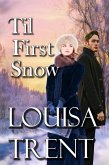 Til First Snow (eBook, ePUB)