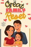 The Great Family Reset: The Independent Person Experiment Failed (Financial Freedom, #100) (eBook, ePUB)