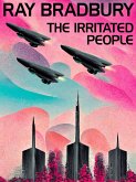 The Irritated People (eBook, ePUB)