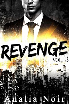 Revenge (Livre 3) (eBook, ePUB) - Noir, Analia