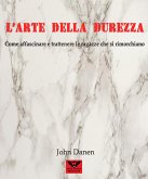 L'arte della Durezza (eBook, ePUB)