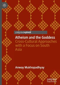Atheism and the Goddess - Mukhopadhyay, Anway