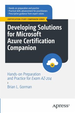 Developing Solutions for Microsoft Azure Certification Companion - Gorman, Brian L.
