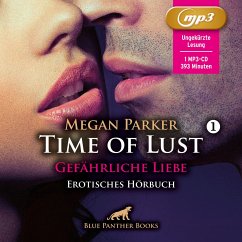 Time of Lust   Band 1   Gefährliche Liebe   Erotik Audio Story   Erotisches Hörbuch MP3CD - Parker, Megan