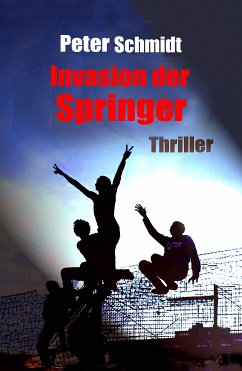 Invasion der Springer (eBook, ePUB) - Schmidt, Peter