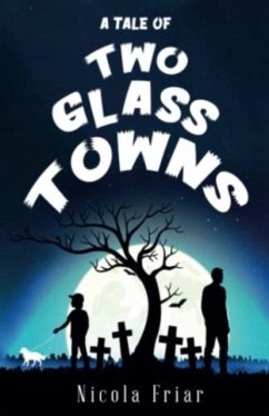 Cover A Tale of Two Glass Towns