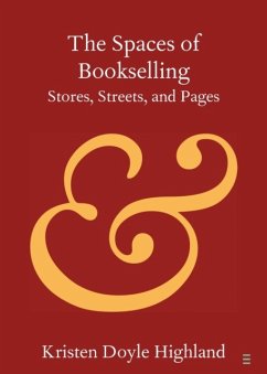 The Spaces of Bookselling - Highland, Kristen Doyle (American University of Sharjah, United Arab