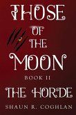 Those Of The Moon Book II