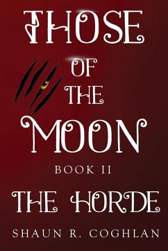 Those Of The Moon Book II - R. Coghlan, Shaun