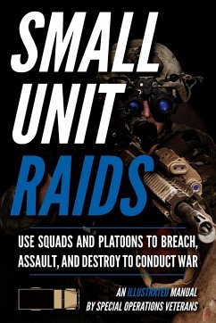 Small Unit Raids - Luke, Matthew