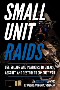 Small Unit Raids - Luke, Matthew