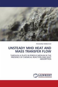 UNSTEADY MHD HEAT AND MASS TRANSFER FLOW