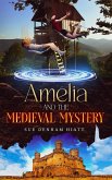 Amelia and the Medieval Mystery