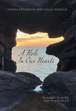 A Hole In Our Hearts - Peterson, Vonda; Neville, Kelly
