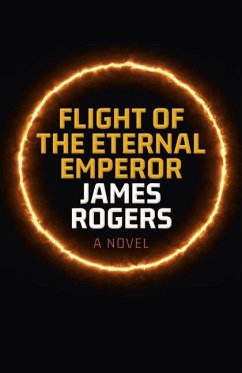 Flight of the Eternal Emperor - Rogers, James