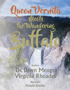 Queen Vernita Meets the Wandering Buffalo - Menge, Dawn