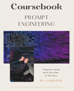 Coursebook Prompt Engineering - Scholtens, A.