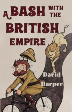 A Bash With The British Empire - Harper, David